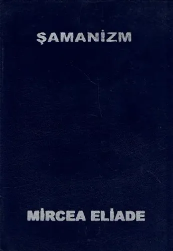 Şamanizm - Ciltli Kitap