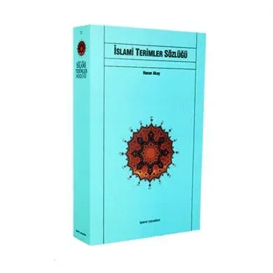 İslamî Terimler Sözlüğü