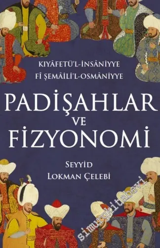 Padişahlar ve Fizyonomi -         2016