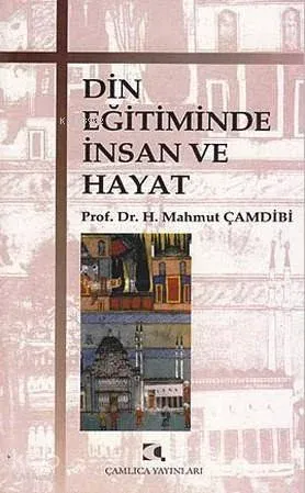 Din Eğitiminde İnsan ve Hayat