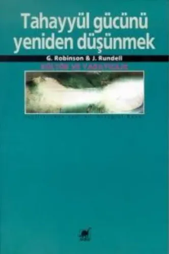 Tahayyül Gücünü Yeniden Düşünmek