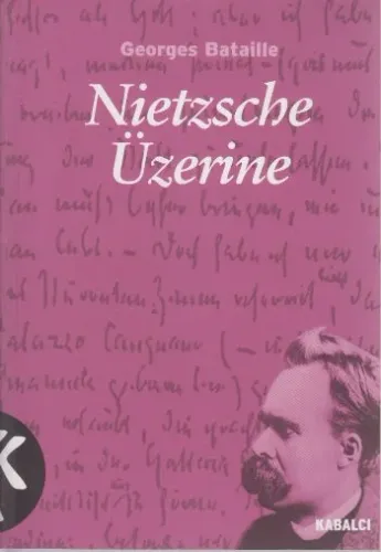 Nietzsche Üzerine