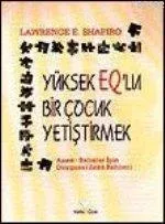 Yüksek EQ'lu Bir Çocuk Yetiştirmek