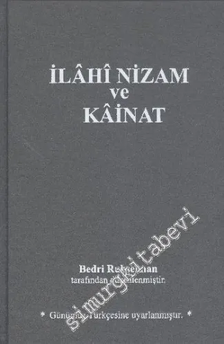 İlâhî Nizam ve Kâinat (Günümüz Türkçesiyle) -