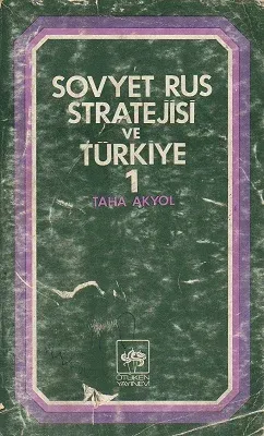 Sovyet Rus Stratejisi ve Türkiye 1