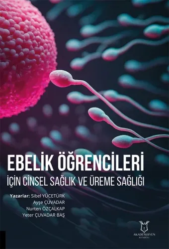 Ebelik Öğrencileri için Cinsel Sağlık ve Üreme Sağlığı