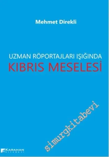 Uzman Röportajları Işığında Kıbrıs Meselesi -        2016
