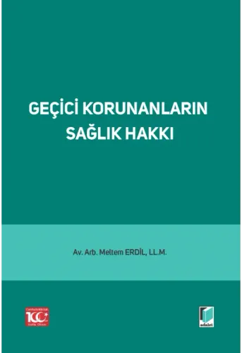 Geçici Korunanların Sağlık Hakkı