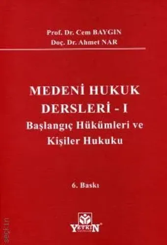 Medeni Hukuk Dersleri – 1