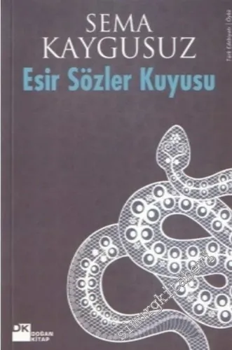 Esir Sözler Kuyusu -        2004