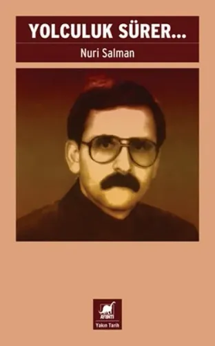 Yolculuk Sürer...