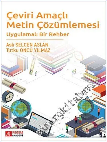 Çeviri Amaçlı Metin Çözümlemesi Uygulamalı Bir Rehber -         2023