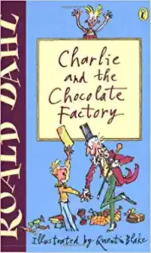Charlie And The Chocolate Factory (Puffin Fiction)