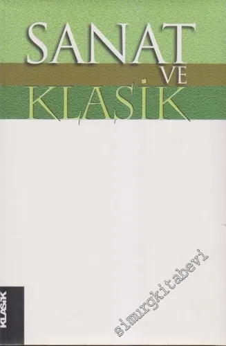 Sanat ve Klâsik -        2006