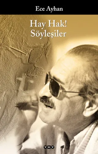Hay Hak!;Söyleşiler