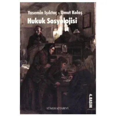 Hukuk Sosyolojisi Yasemin Işıktaç