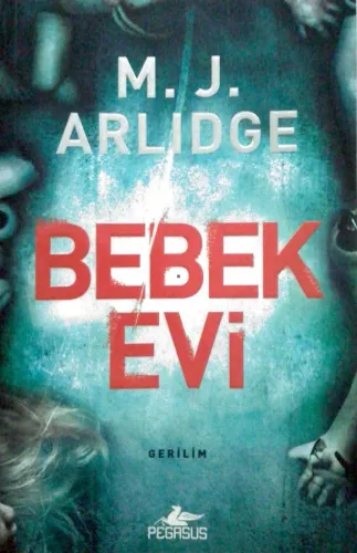 Bebek Evi (Dedektif Helen Grace Serisi 3)