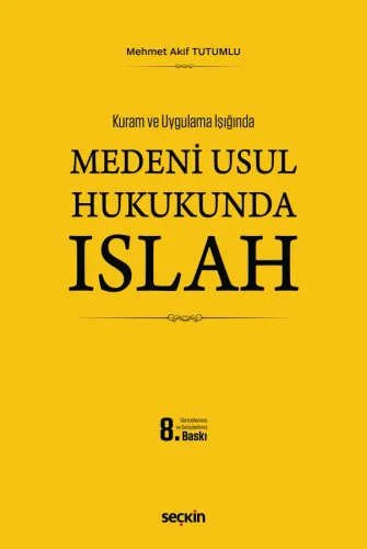 Medenî Usul Hukukunda Islah