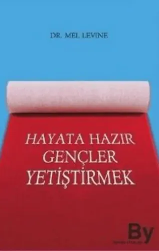 Hayata Hazır Gençler Yetiştirmek