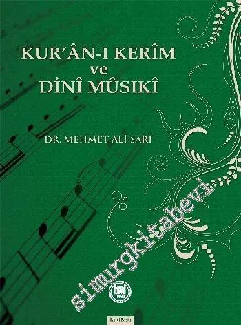 Kur'an-ı Kerim ve Dini Musiki -         2013
