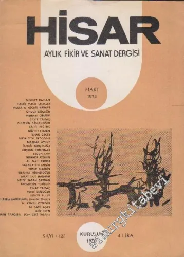 Hisar Aylık Fikir ve Sanat Dergisi - Sayı: 123  14    Mart