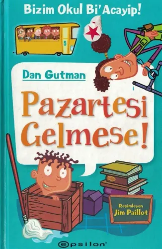 Bizim Okul Bi Acayip!, Pazartesi Gelmese!