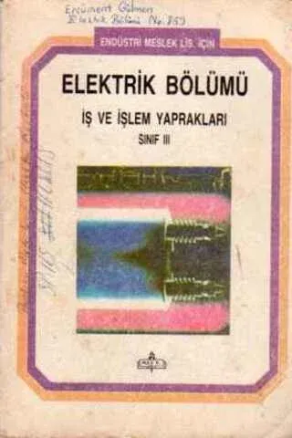 Elektrik Bölümü İş ve İşlem Yaprakları Sınıf III