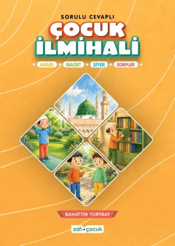 Sorulu Cevaplı Çocuk İlmihali