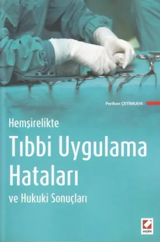 Tıbbi Uygulama Hataları