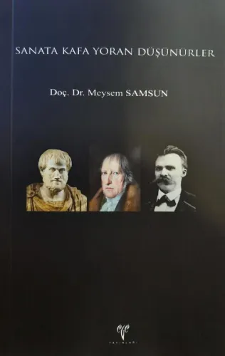 Sanata Kafa Yoran Düşünürler