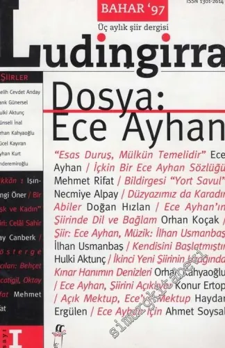 Ludingirra - Üç Aylık Şiir Dergisi, Dosya: Ece Ayhan - Sayı: 1      Bahar 1997