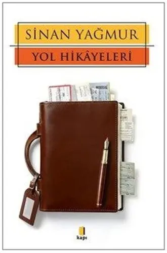 Yol Hikayeleri - Fotoğraf Albümlü Sinan Yağmur