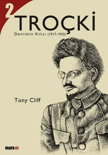 Troçki 2 Devrimin Kılıcı (1917-1923)
