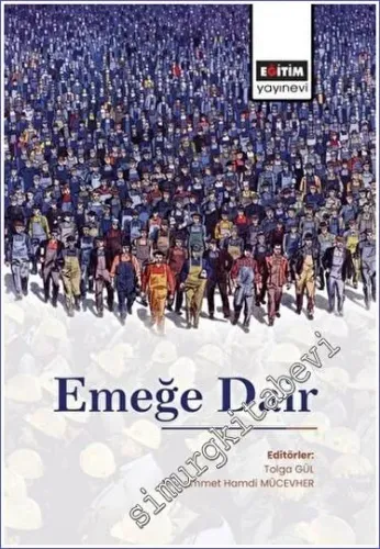 Emeğe Dair -         2022