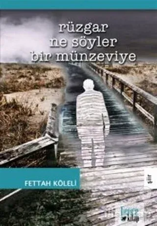 Rüzgar Ne Söyler Bir Münzeviye