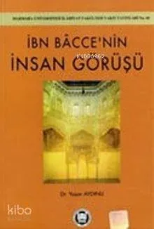 İbn Baccenin İnsan Görüşü