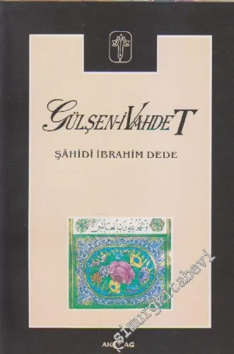 Gülşen-i Vahdet: Yüz ile İlgili Tasavvufi Remzler -        1996