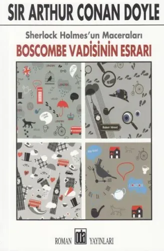 Boscombe Vadisinin Esrarı Sir Arthur Conan Doyle