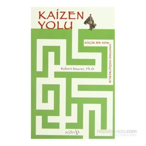 Kaizen Yolu - Robert Maurer