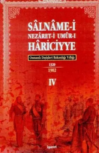 Osmanlı Hariciye Salnameleri 4 Cilt Takım (Sâlnâme-i Nezâret-i Umûr-ı Hâriciyye)