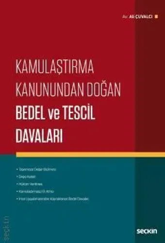 Kamulaştırma Kanunundan Doğan Bedel ve Tescil Davaları