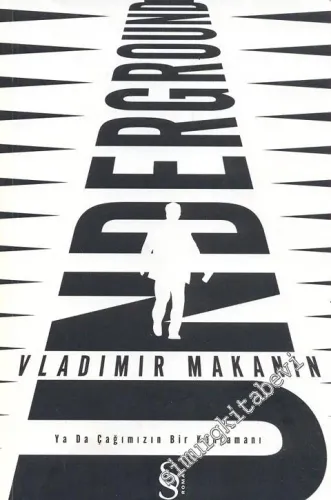Underground ya da Çağımızın Bir Kahramanı -
