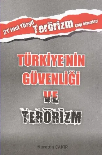 Türkiyenin Güvenliği ve Terörizm