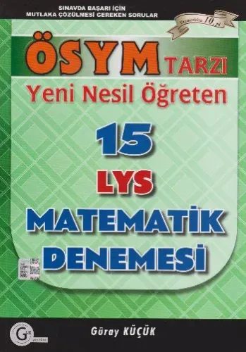 Gür Yeni Nesil Öğreten 15 LYS Matematik Denemesi