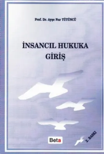 İnsancıl Hukuka Giriş