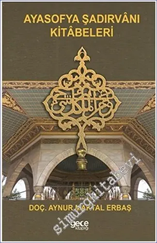 Ayasofya Şadırvanı Kitabeleri -         2023