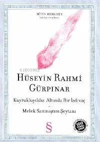 Kuyrukluyıldız Altında Bir İzdivaç; Melek Sanmıştım Şeytanı