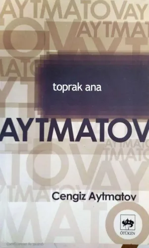 Toprak Ana Cengiz Aytmatov Ötüken %48 indirimli