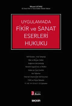 Uygulamada Fikir ve Sanat Eserleri Hukuku