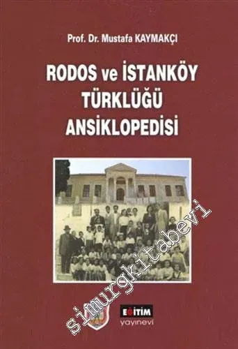 Rodos ve İstanköy Türklüğü Ansiklopedisi -         2020